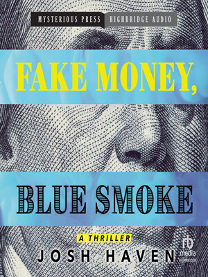 cover image of Fake Money, Blue Smoke